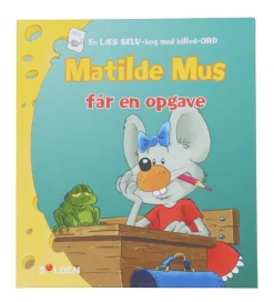 Forlaget Bolden Bog - Matilde Mus Får en Opgave